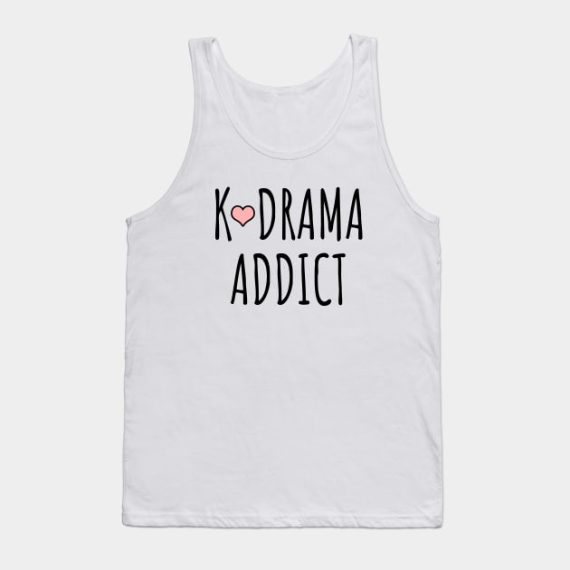 K-Drama Addict Tank Top by LunaMay